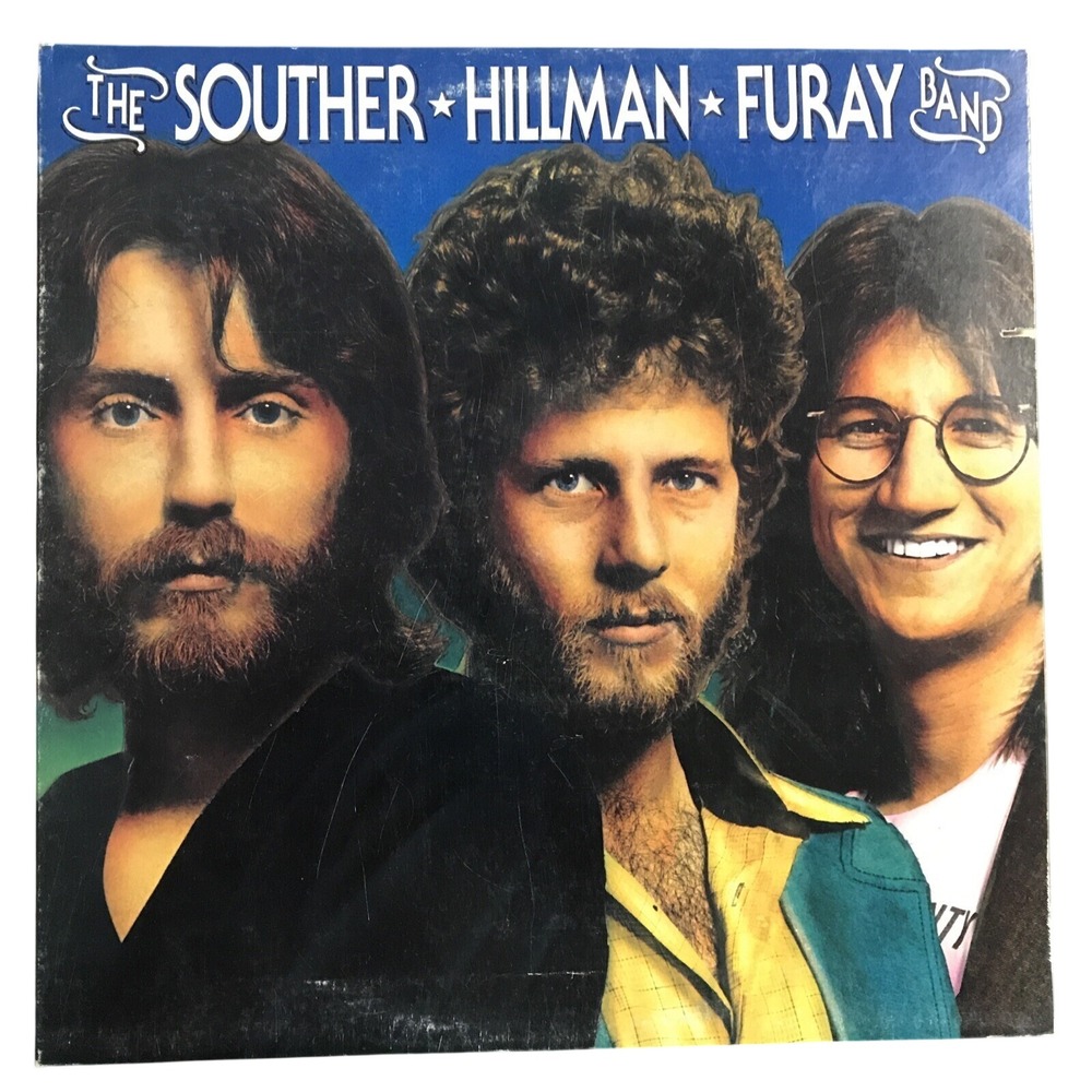 The Souther-Hillman-Furay Band Vinyl LP 1974 Country Rock‎ Folk Supergroup 70s